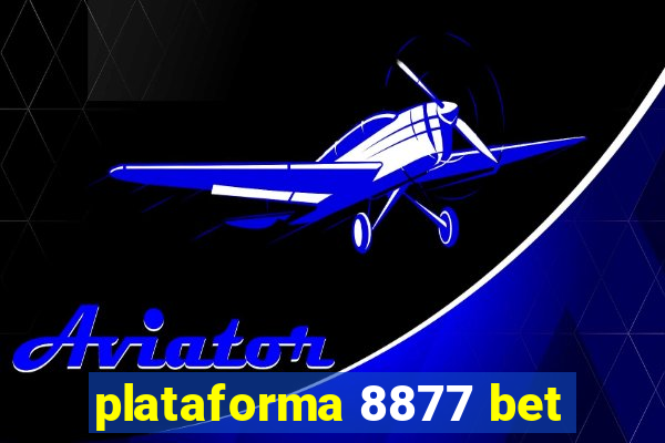 plataforma 8877 bet